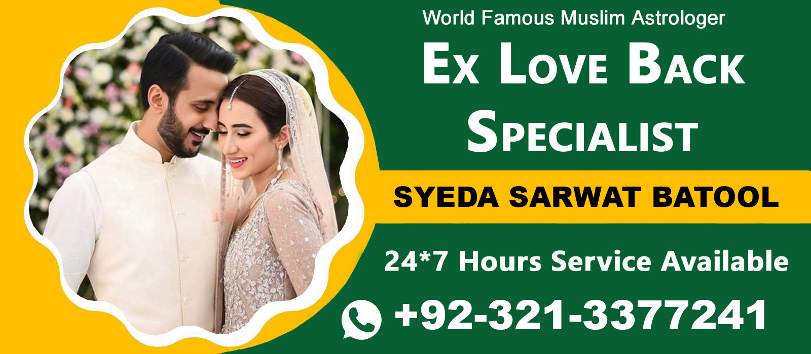 World Famous Syeda Sarwat Batool +92-3213377241